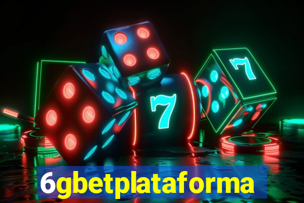 6gbetplataforma