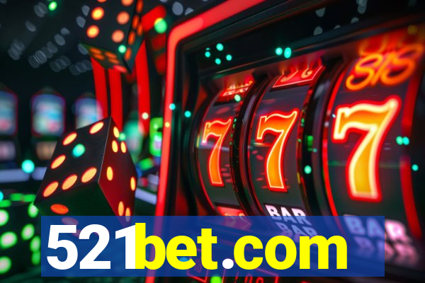 521bet.com