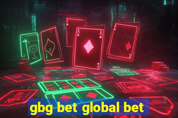 gbg bet global bet