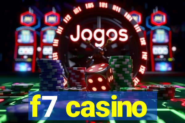 f7 casino