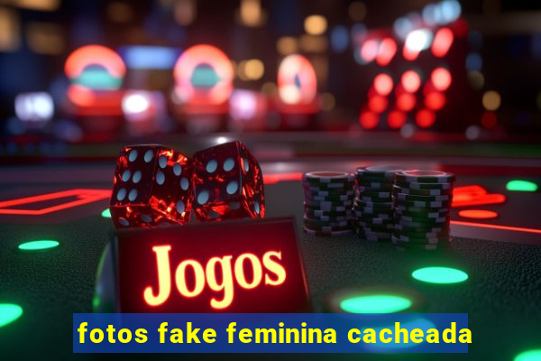 fotos fake feminina cacheada