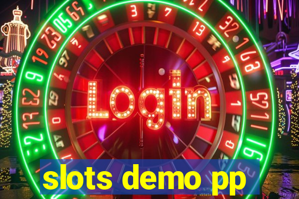 slots demo pp