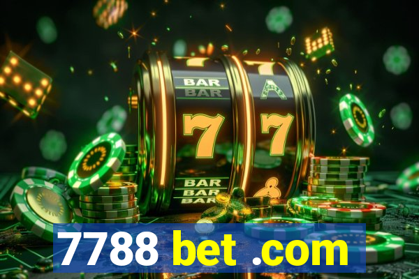 7788 bet .com