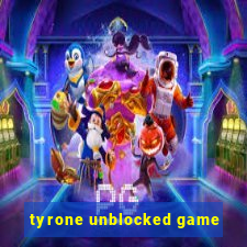 tyrone unblocked game