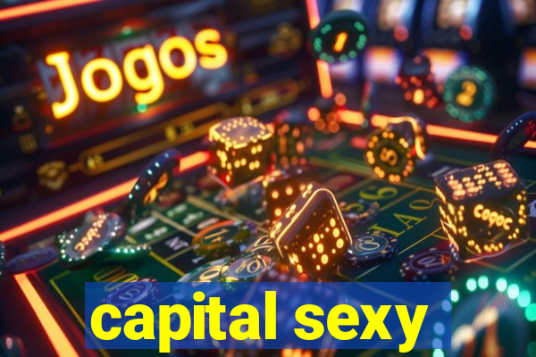 capital sexy