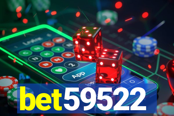 bet59522