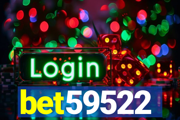 bet59522