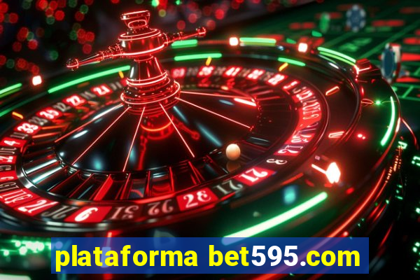 plataforma bet595.com