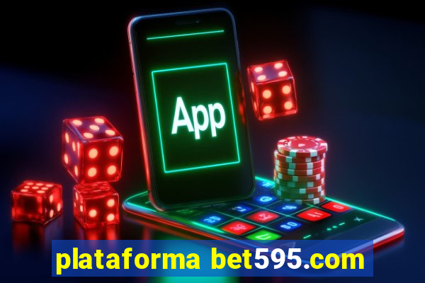 plataforma bet595.com