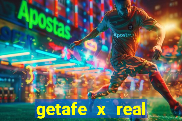 getafe x real madrid palpite