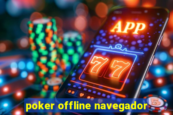 poker offline navegador