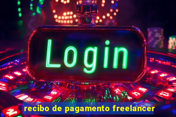 recibo de pagamento freelancer