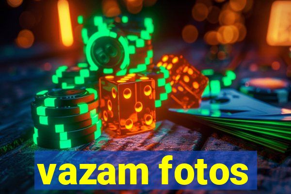 vazam fotos