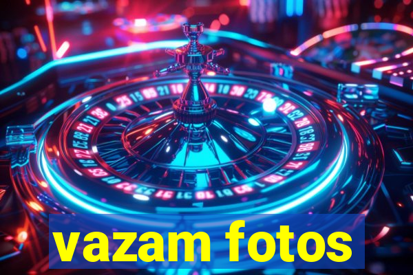 vazam fotos