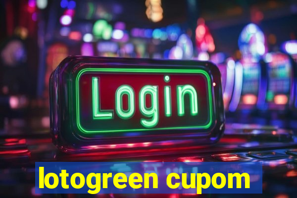 lotogreen cupom