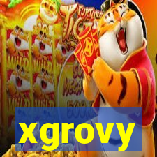 xgrovy