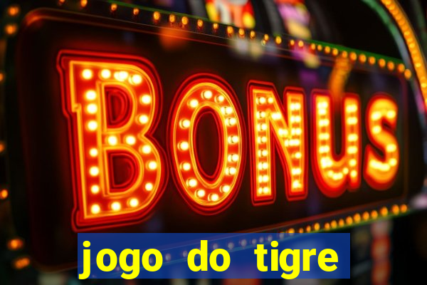 jogo do tigre verdade ou mentira