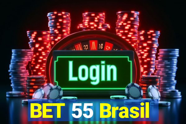 BET 55 Brasil