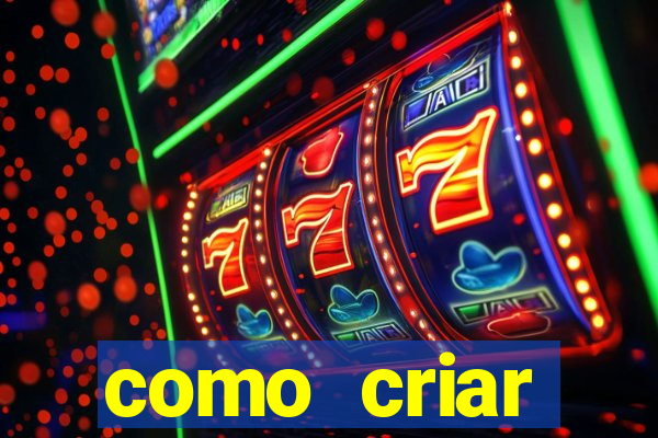 como criar plataforma de jogos do tigre