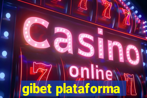 gibet plataforma