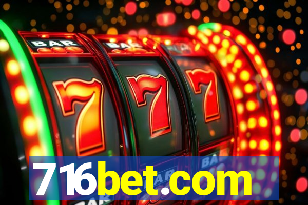 716bet.com