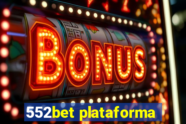 552bet plataforma