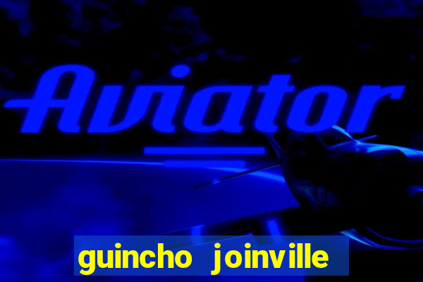 guincho joinville vila nova