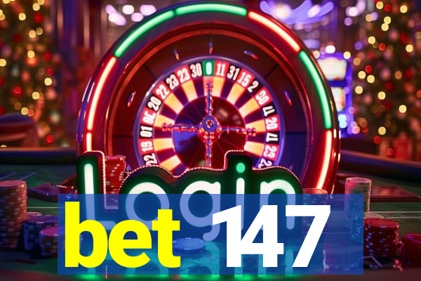 bet 147