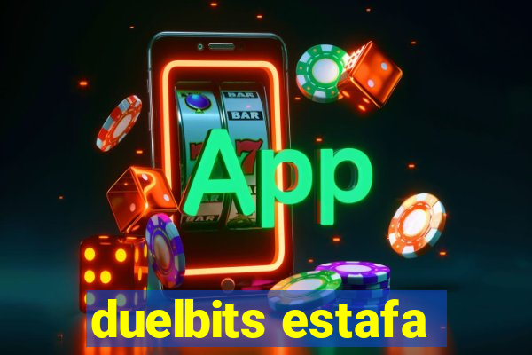 duelbits estafa