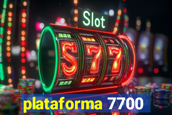 plataforma 7700