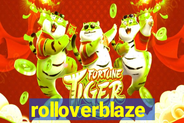 rolloverblaze