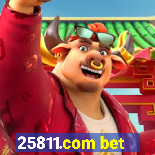 25811.com bet