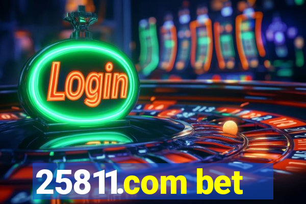 25811.com bet