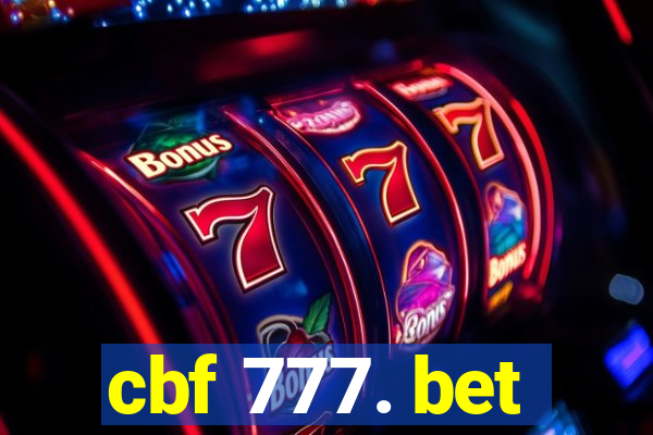 cbf 777. bet