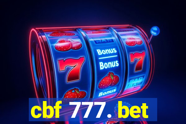 cbf 777. bet