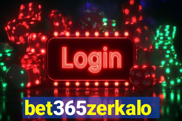 bet365zerkalo