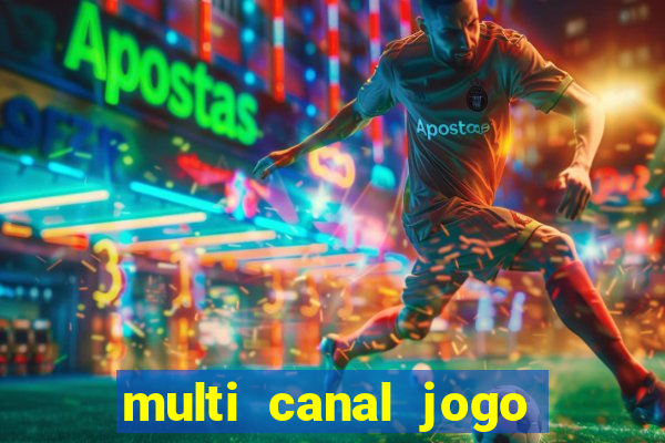 multi canal jogo do flamengo