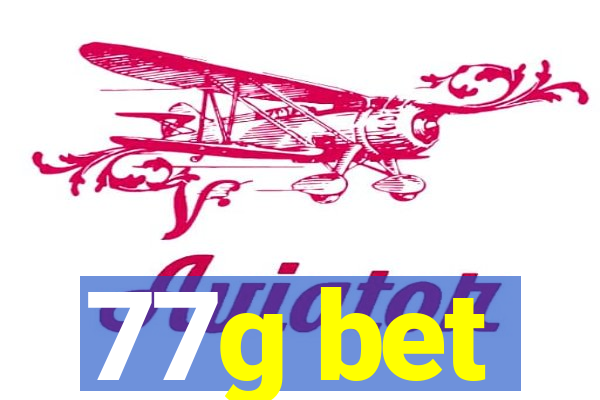 77g bet