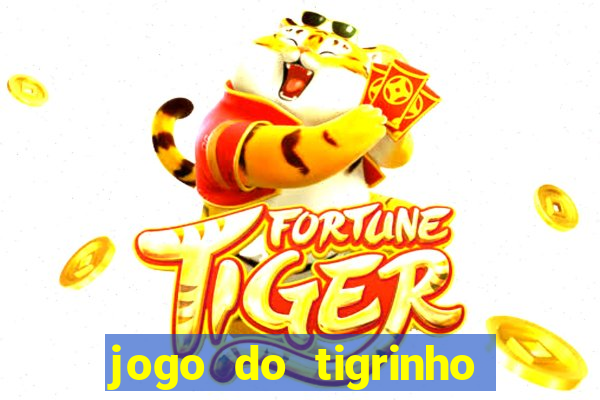 jogo do tigrinho deposito 1 real