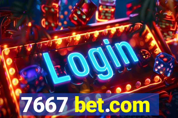 7667 bet.com