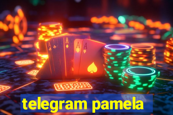 telegram pamela