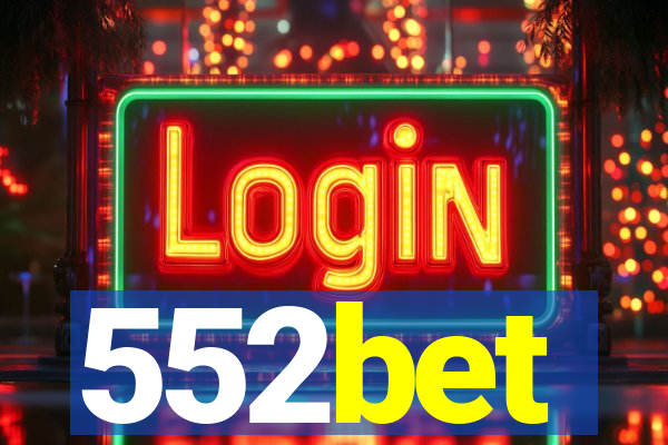 552bet