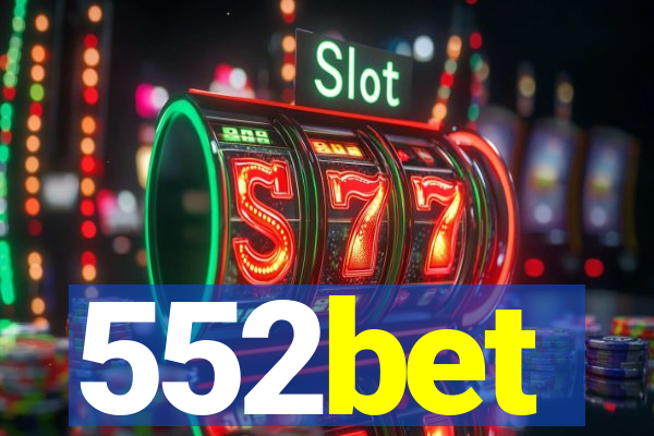 552bet