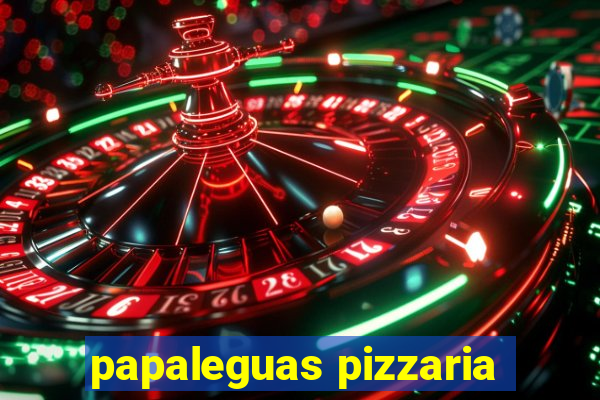 papaleguas pizzaria