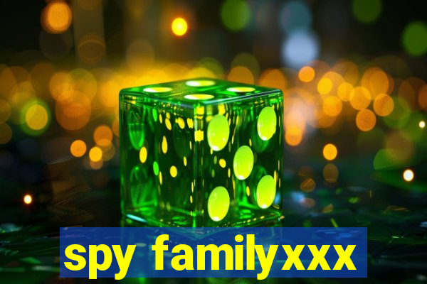 spy familyxxx