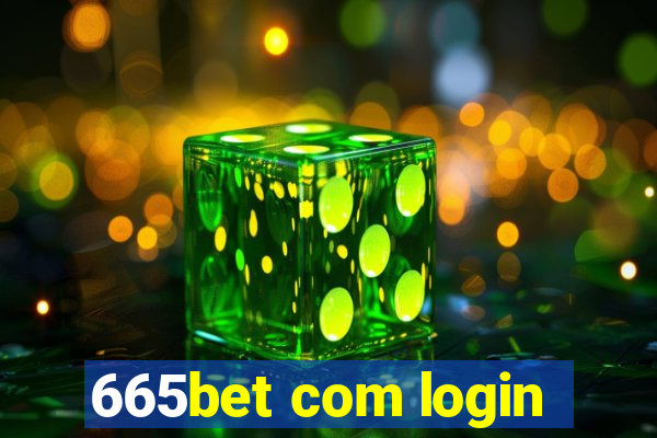 665bet com login