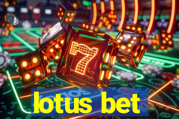 lotus bet