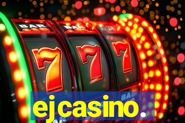 ejcasino.