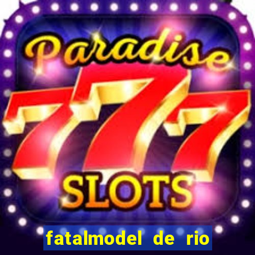 fatalmodel de rio claro sp