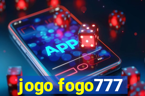 jogo fogo777